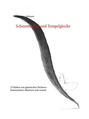 cover image of Schmetterling und Tempelglocke